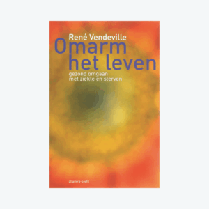 Onarm het leven | René Vendeville